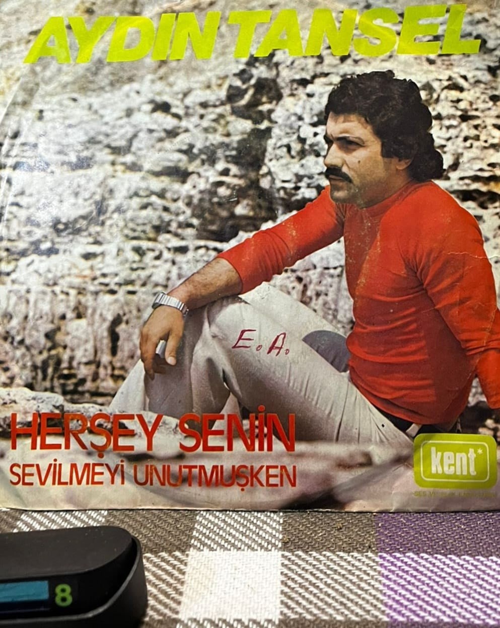 Aydın Tansel - Herşey Senin / Sevilmeyi Unutmuşken (Kent 1101) - 1975