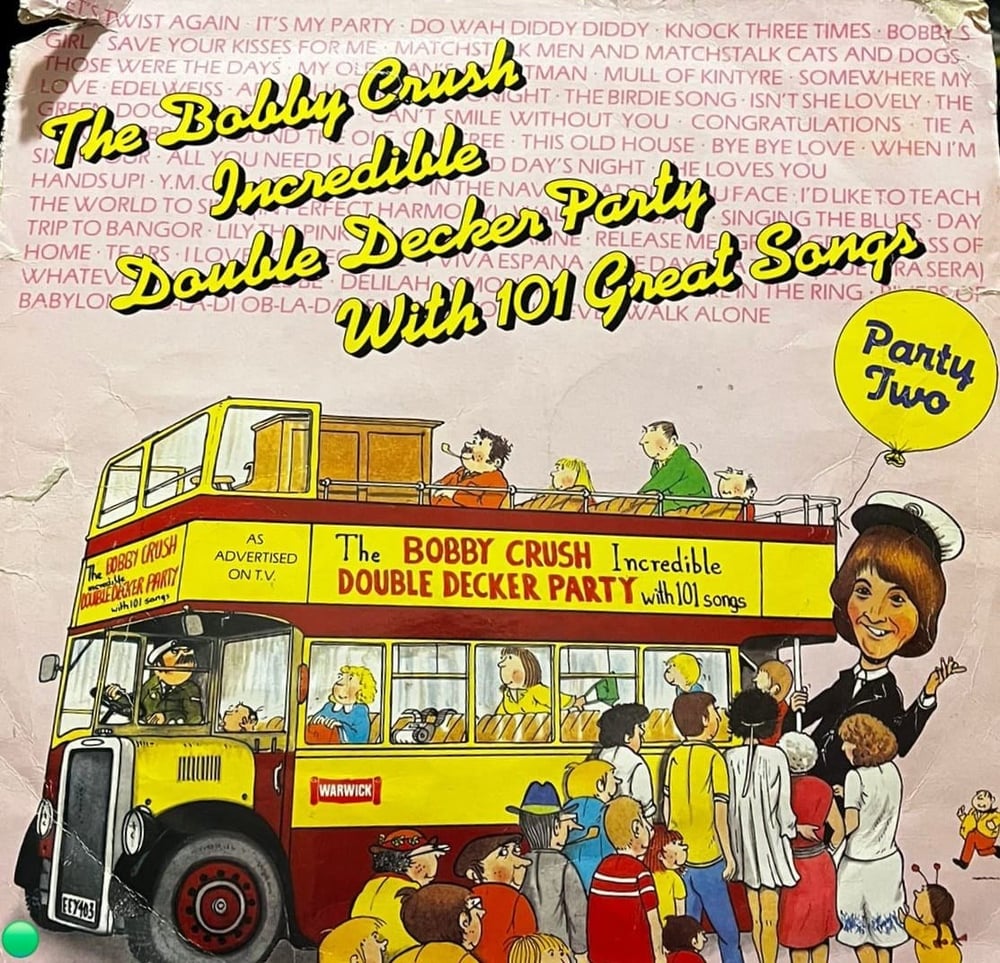 Bobby Crush - Incredible Double Decker Party (LP) - 101 Great Songs - Abbey Road Studios