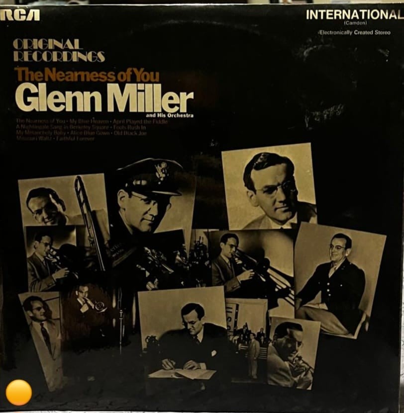 Glenn Miller and His Orchestra - The Nearness of You