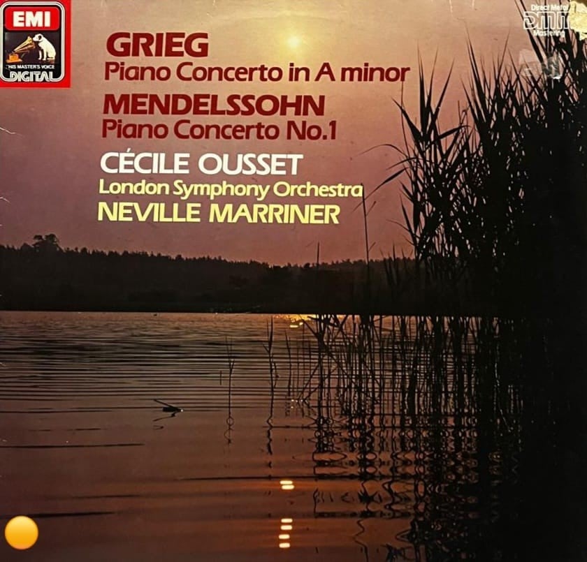 Grieg & Mendelssohn: Piano Concertos - Cécile Ousset, Neville Marriner, LSO (EMI Digital 27 0184 1)