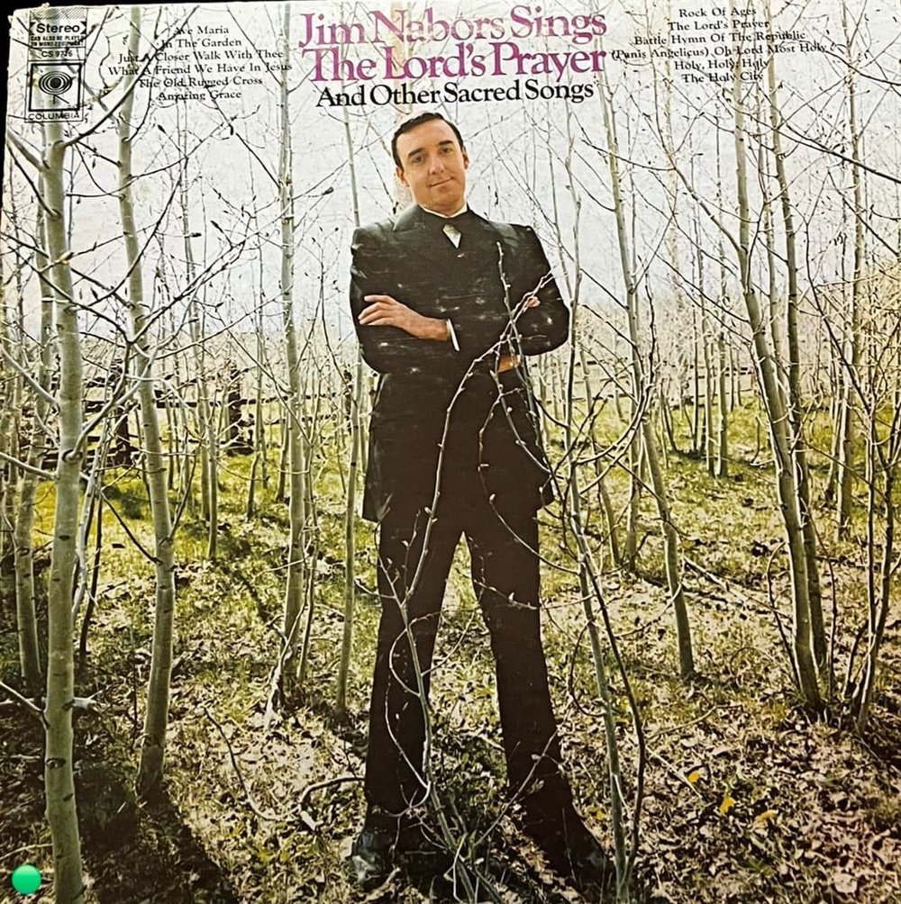Jim Nabors Sings The Lord's Prayer And Other Sacred Songs (LP) - Columbia Records