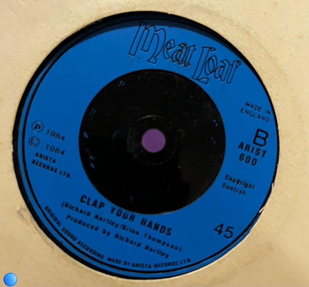 Meat Loaf - Nowhere Fast / Clap Your Hands (1984) Arista ARIST 600