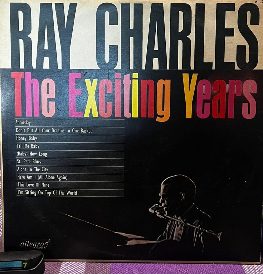 Ray Charles - The Exciting Years LP - UK Press (Allegro Records)