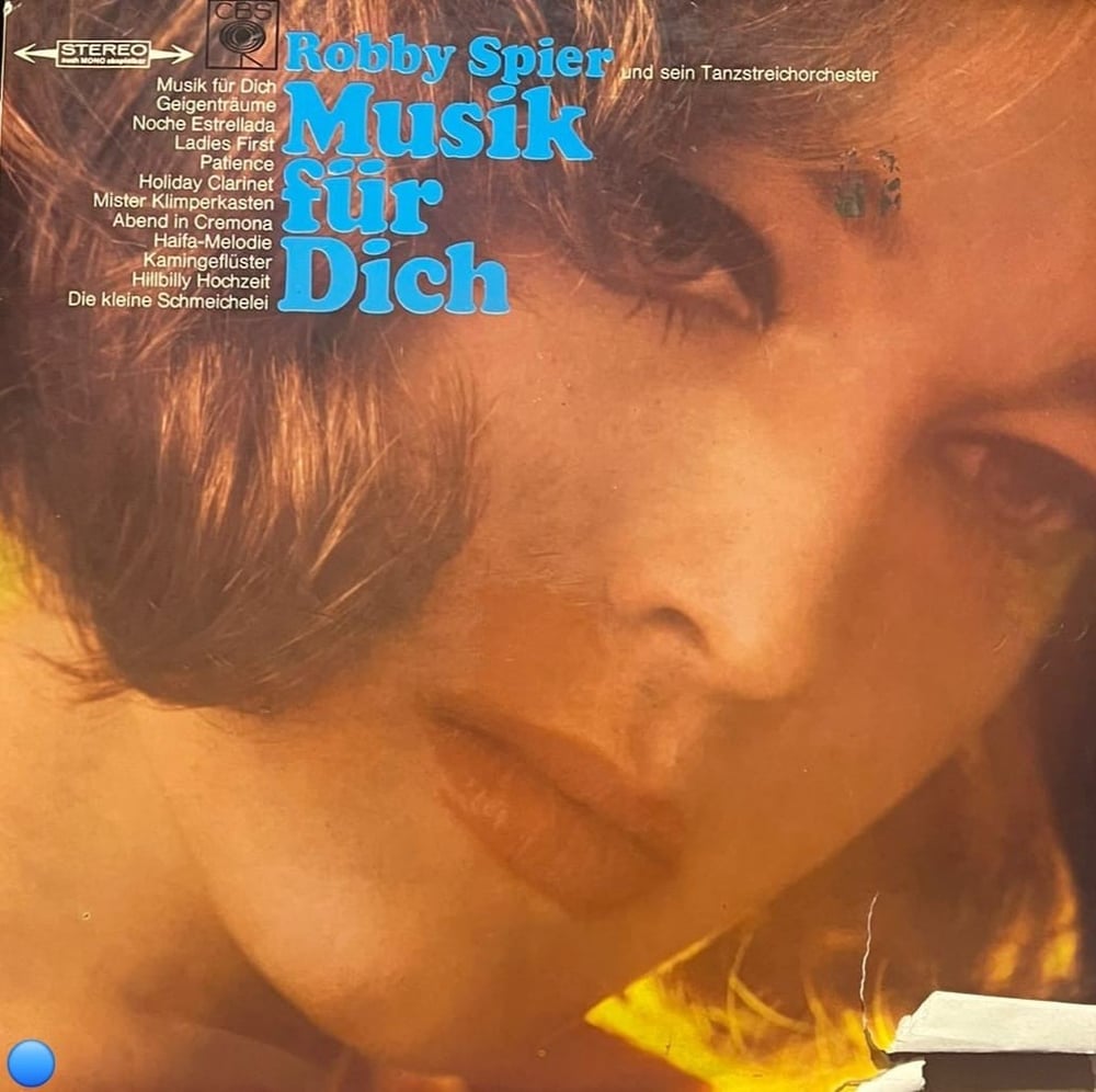 Robby Spier Und Sein Tanzstreichorchester – Musik Für Dich (CBS – S 62 803) Vinyl, LP