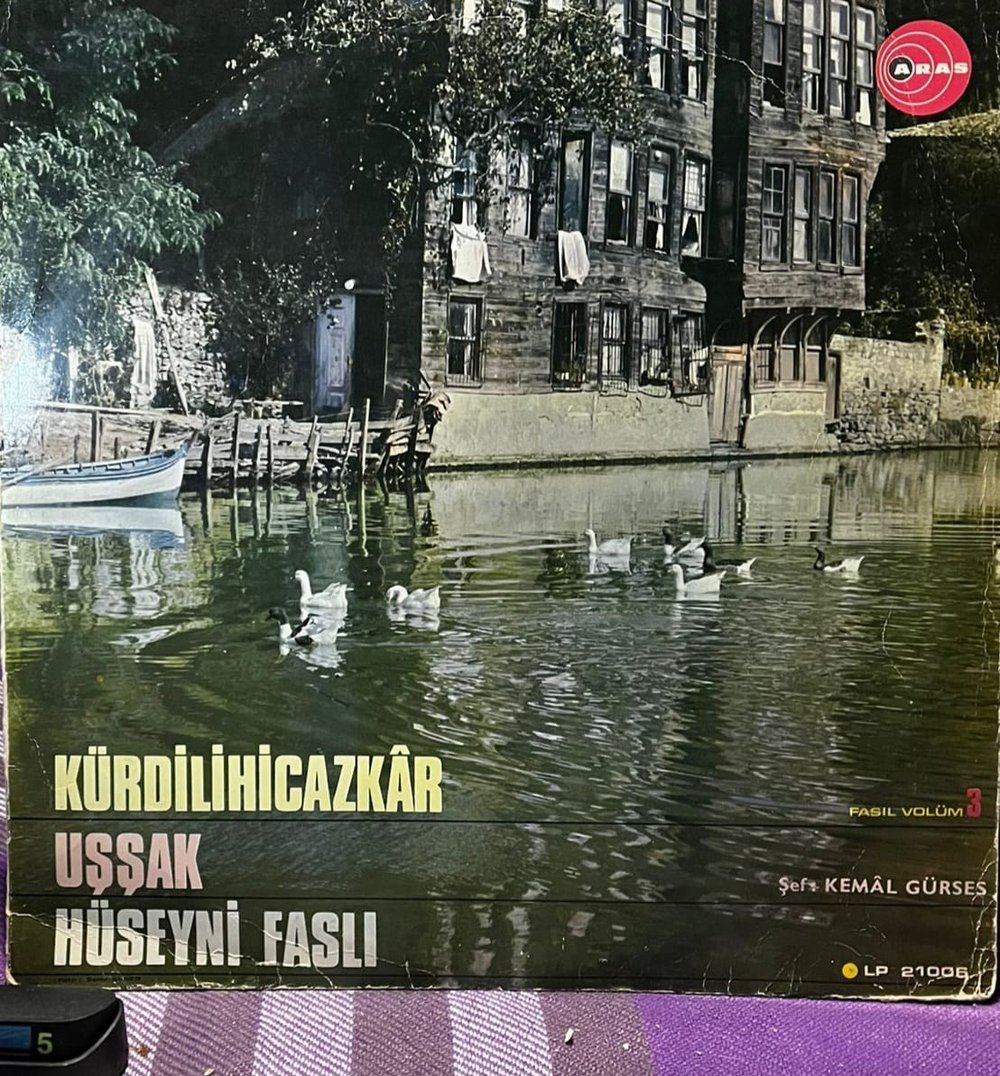 Şef Kemâl Gürses - Kürdilihicazkâr / Uşşak / Hüseyni Faslı (Fasıl Vol. 3) - Aras Plak LP 21006