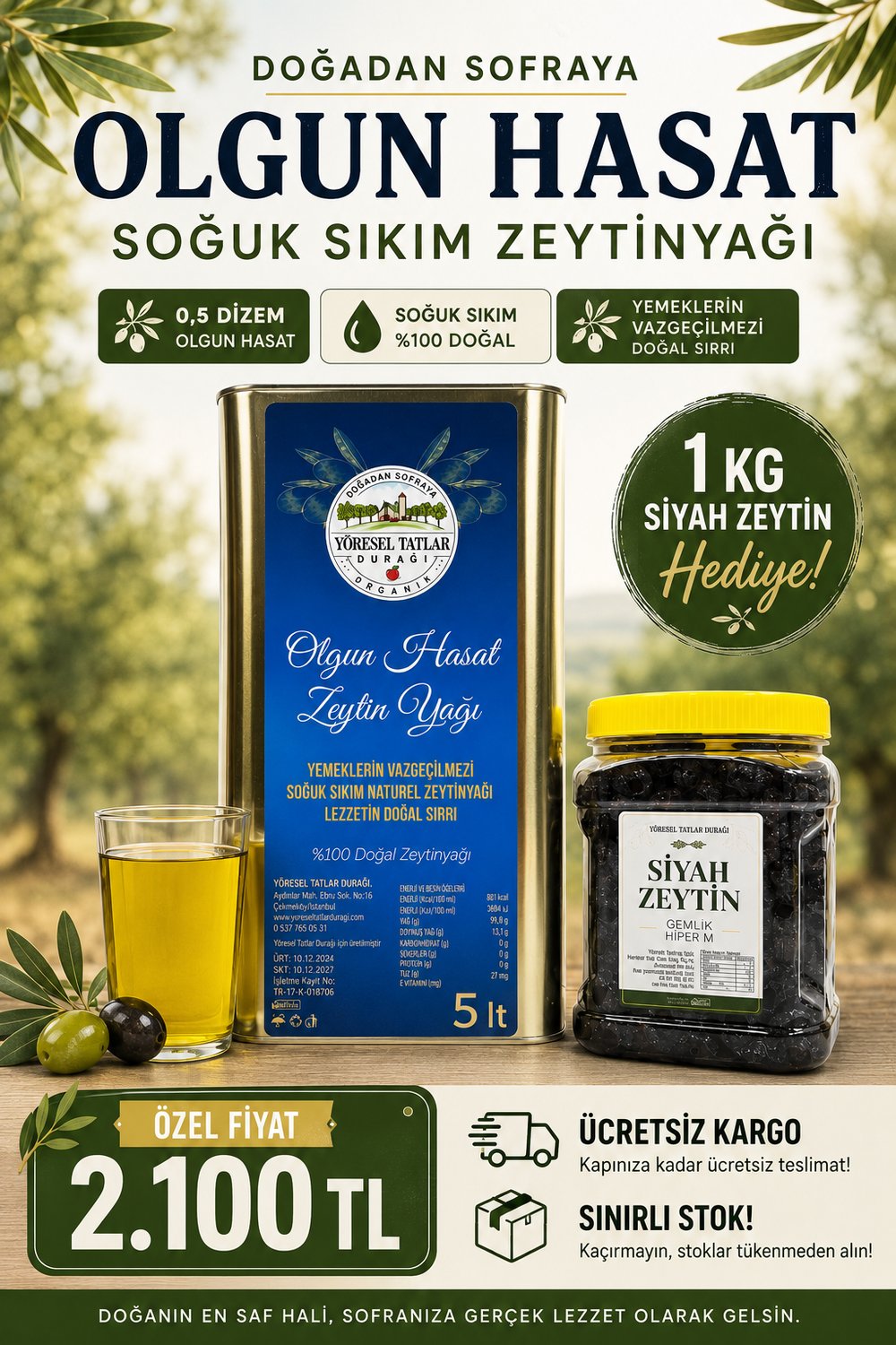 ZEYTİNYAĞI + 1 KG ZEYTİN HEDİYE 