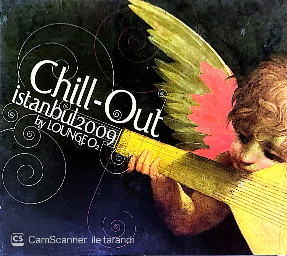 Chill Out Istanbul 2009 by LOUNGE O2 CD