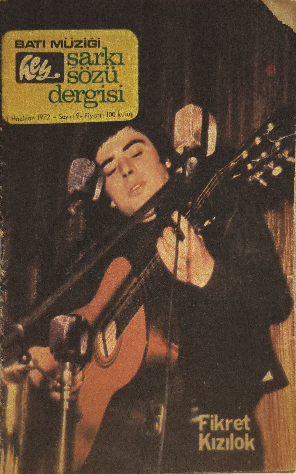 Fikret Kızılok - Hey Batı Müziği Şarkı sözü DERGİ 