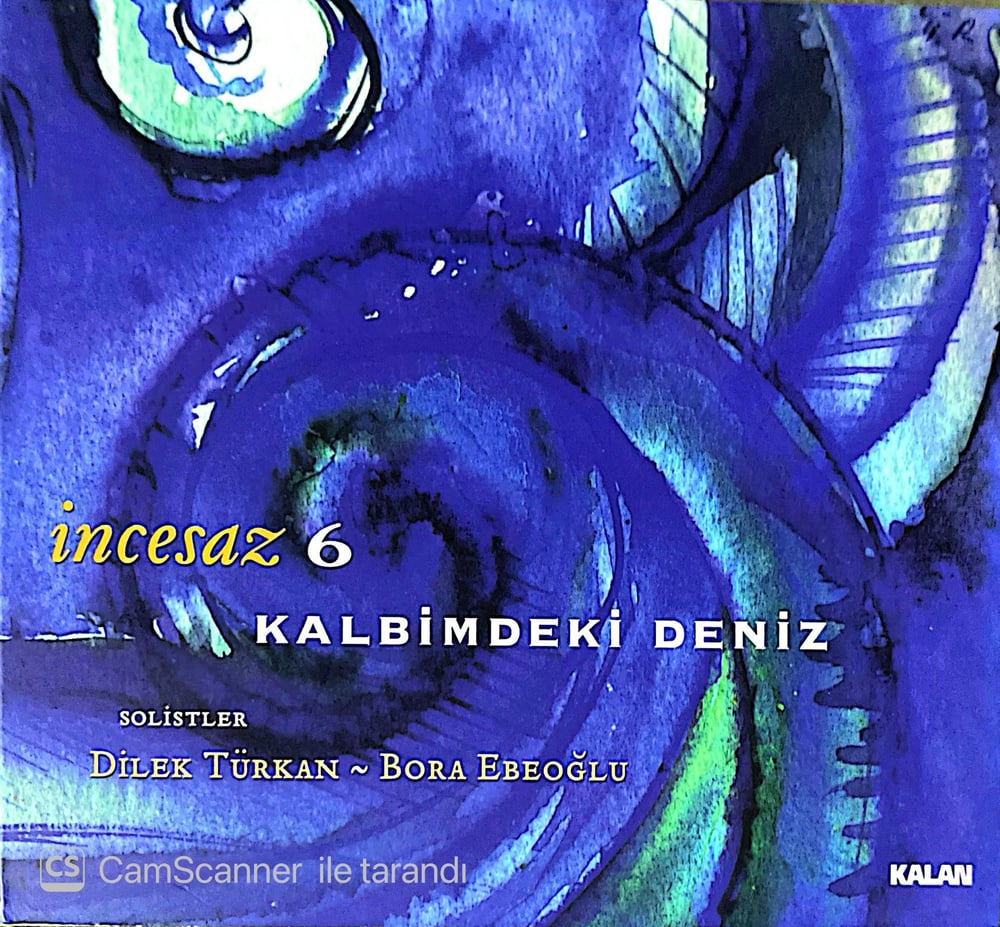 Incesaz – Incesaz 6: Kalbimdeki Deniz CD