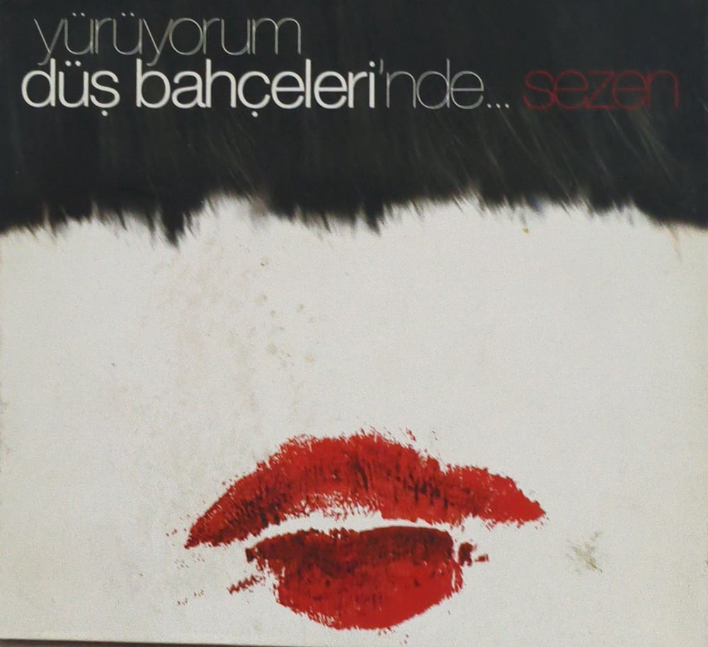 Sezen Aksu Yürüyorum düş bahçelerinde CD