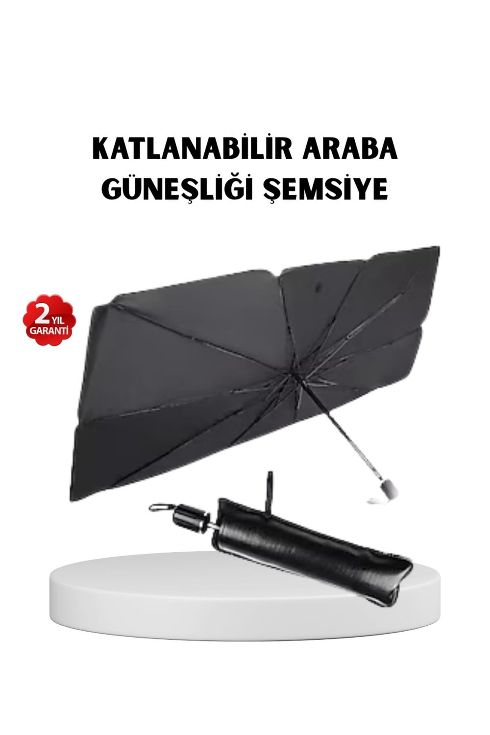 Katlanabilir Ön Cam Güneşliği Şemsiye – Her Araca Uygun Isı ve Işık Koruması