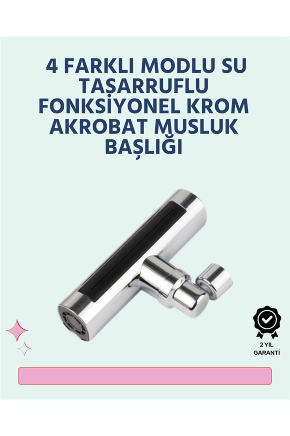 Krom Kaplamalı Çok Fonksiyonlu Musluk Başlığı | Paslanmaz Malzeme