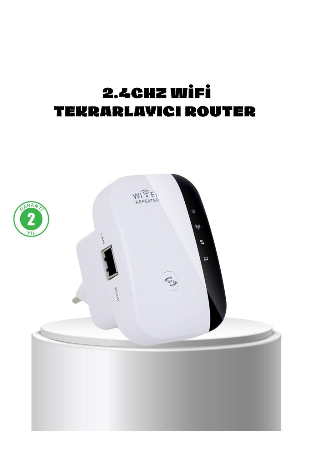 WiFi Sinyal Güçlendirici 2.4G Repeater Yüksek Çekim Kapasiteli