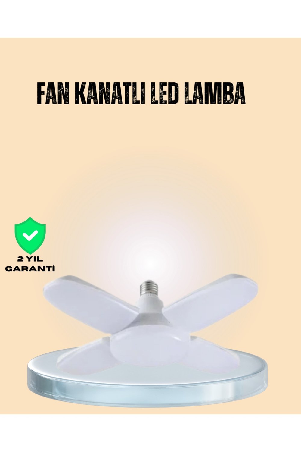 Yüksek Işık Güçlü LED Ampül 4 Kollu Katlanır Pervane Tasarım
