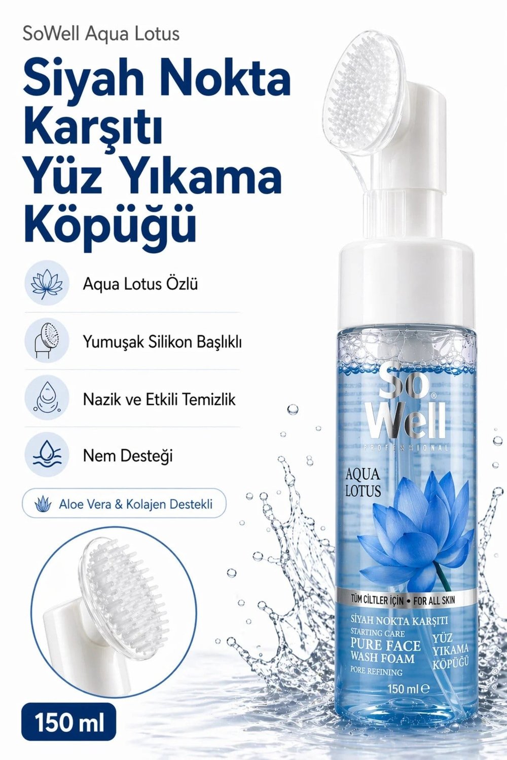 SOWELL LOTUS YÜZ YIKAMA KÖPÜĞÜ