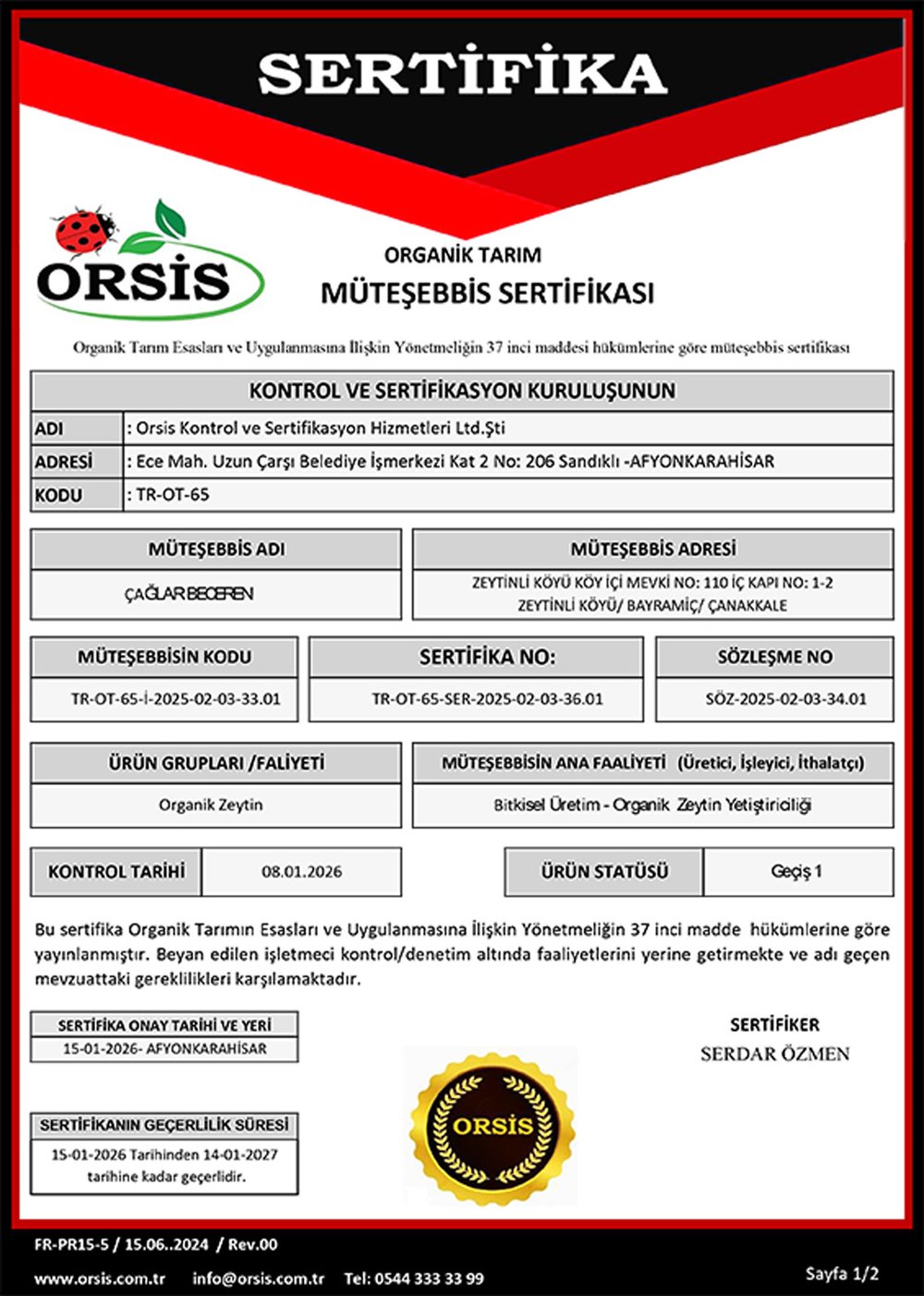 Organik Tarım Müteşebbis Sertifikası – ORSİS Kontrol ve Sertifikasyon