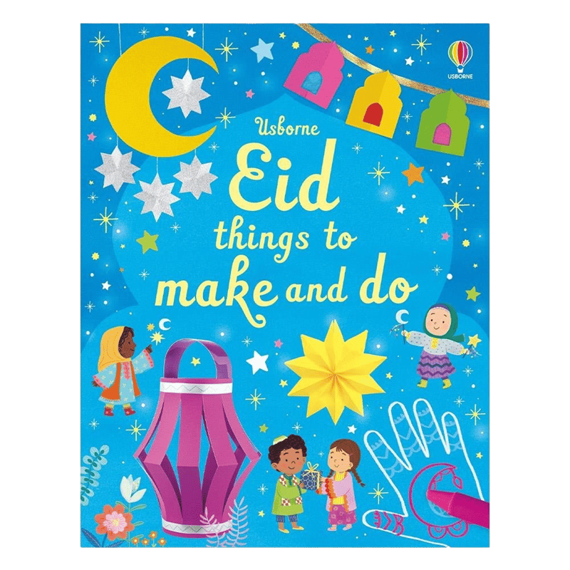 Eid Things to Make and Do