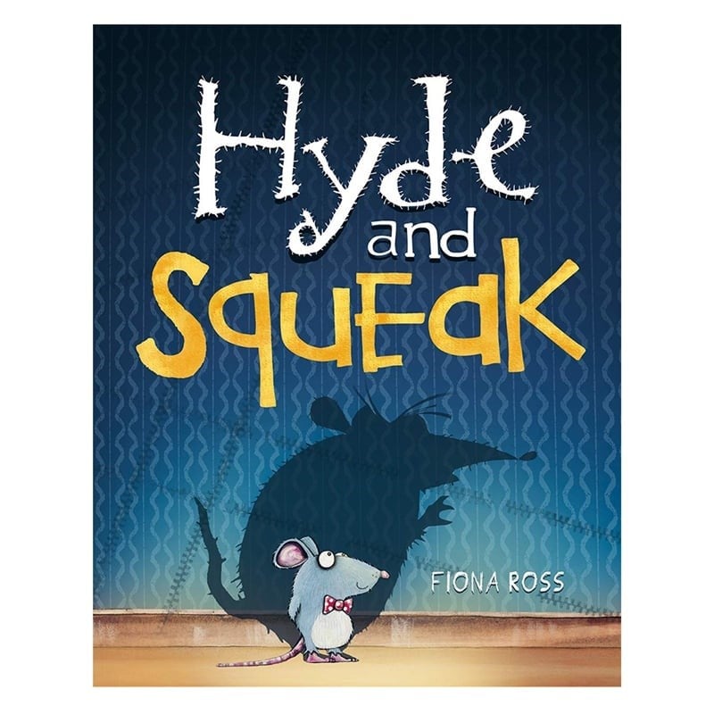 Hyde And Squeak
