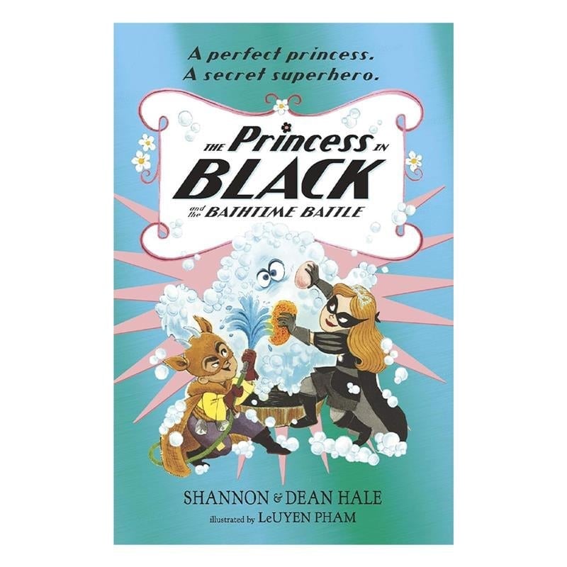 The Princess in Black and the Bathtime Battle