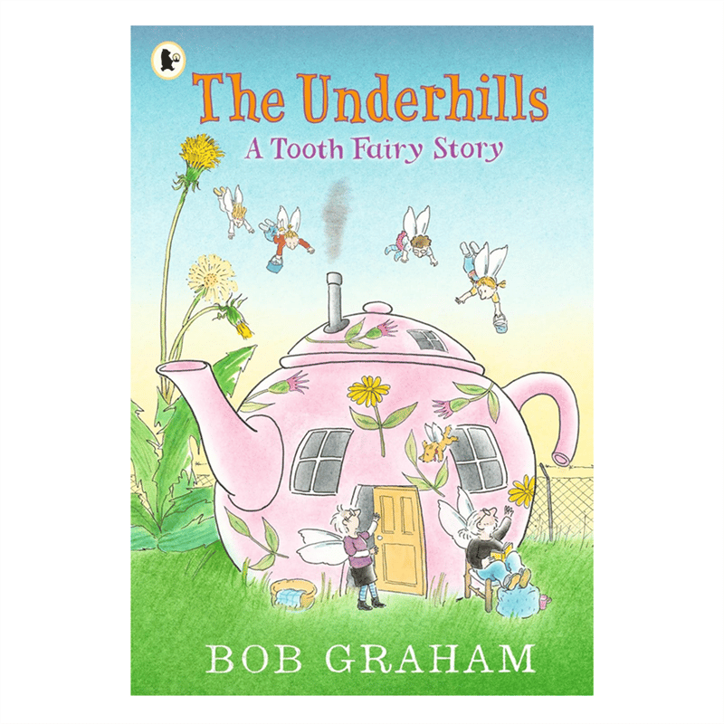 The Underhills - A Tooth Fairy Story