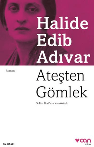 Ateşten Gömlek - Halide Edib Adıvar | Can Yayınları