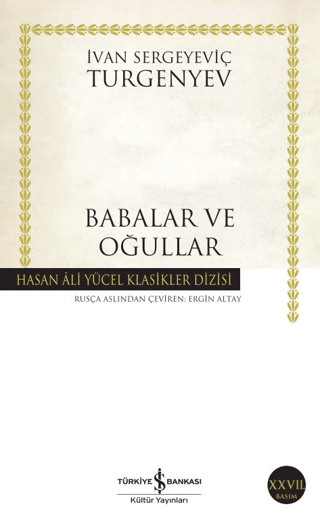 İş Bankası Babalar ve Oğullar İvan Sergeyeviç Turgenyev