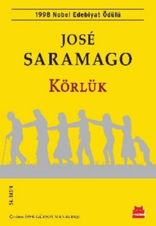 Körlük - José Saramago | Kırmızı Kedi Yayınevi