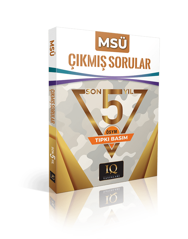 MSÜ Çıkmış Sorular Tıpkı Basım (Son Yıllar) - IQ Yayınları