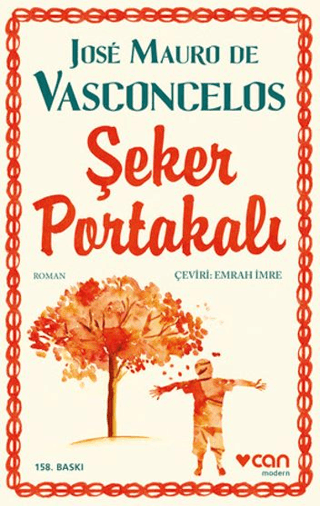 Şeker Portakalı - José Mauro de Vasconcelos | Can Yayınları