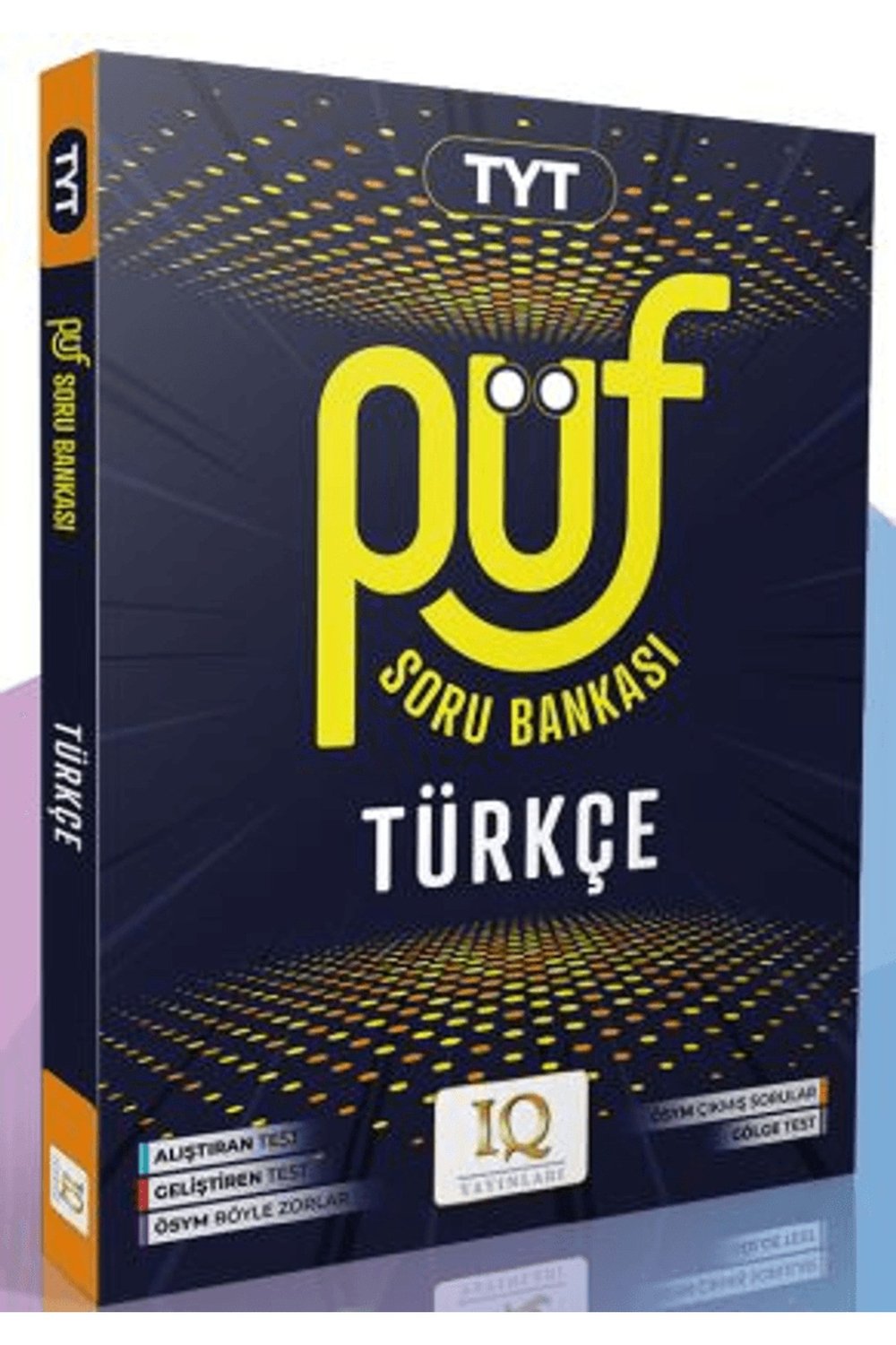 TYT Türkçe Püf Soru Bankası / Kollektif / IQ Yayınları / 9786259760483
