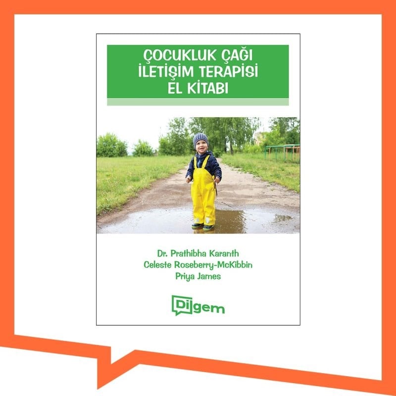 Çocukluk Çağı İletişim Terapisi El Kitabı