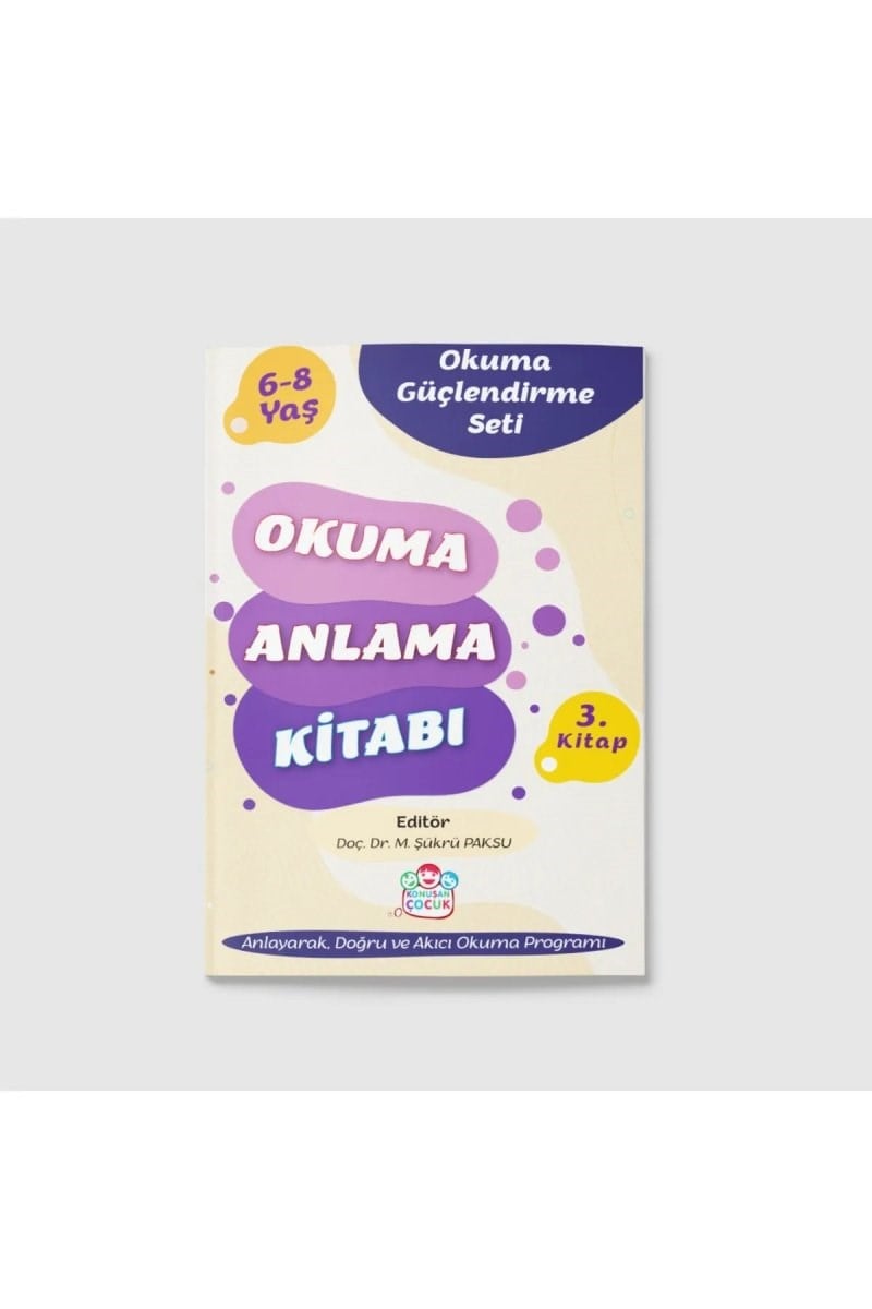 Konuşan Çocuk Okuma Güçlendirme Seti Okuma Anlama Kitabı (Kitap-3)