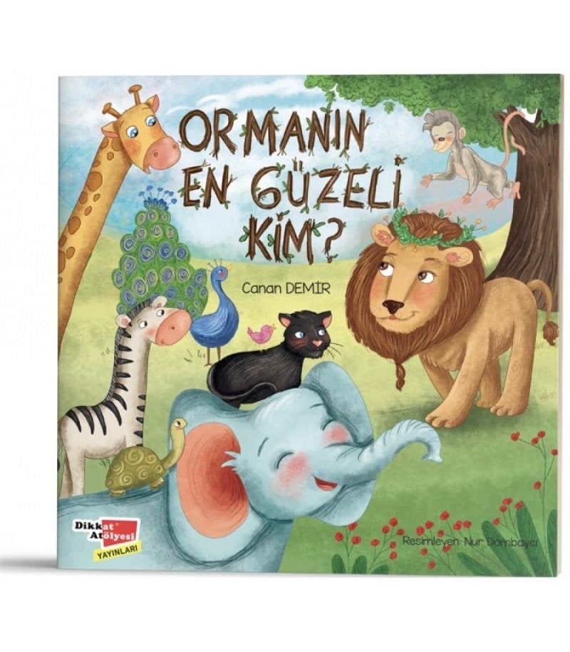 Ormanın En Güzeli Kim
