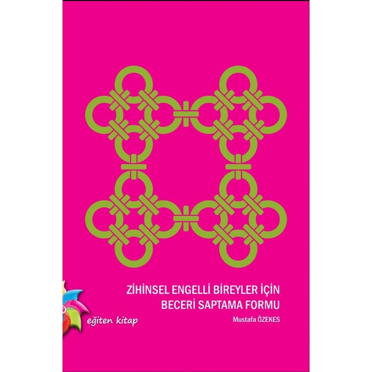 Zihinsel Engelli Bireyler İçin Beceri Saptama Formu
