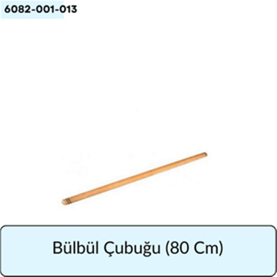 Bülbül Çubuğu (80 Cm)