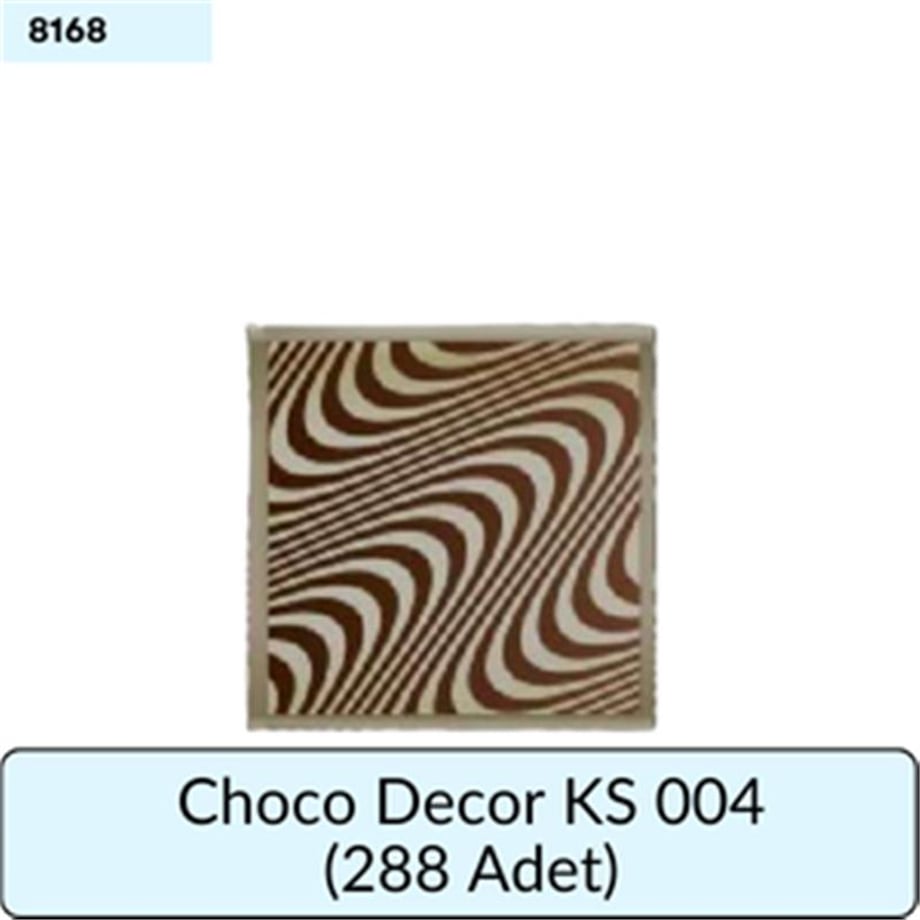 CHOCO DECOR KS 004     (288 ADET)