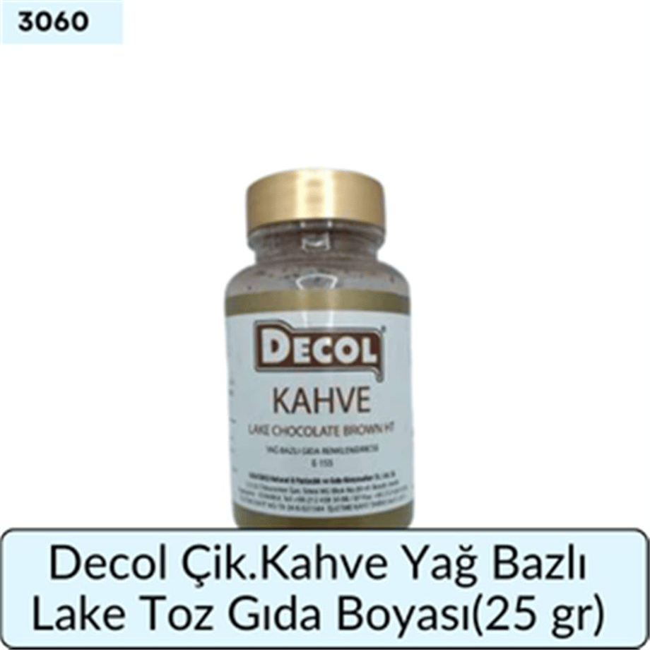Decol Çik Kahve Yağ Bazlı Lake Toz Gıda Bo (25 GR)