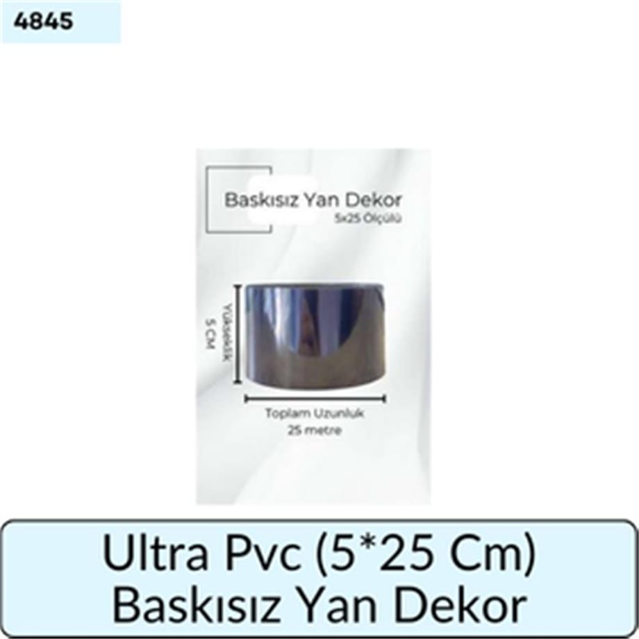 Ultra Pvc (5*25 Cm) Baskısız Yan Dekor