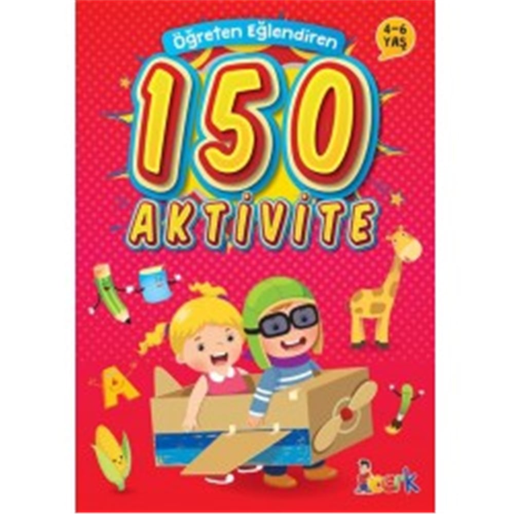 BICIRIK ÖĞRETEN EĞLENDİREN 150 AKTİVİTE