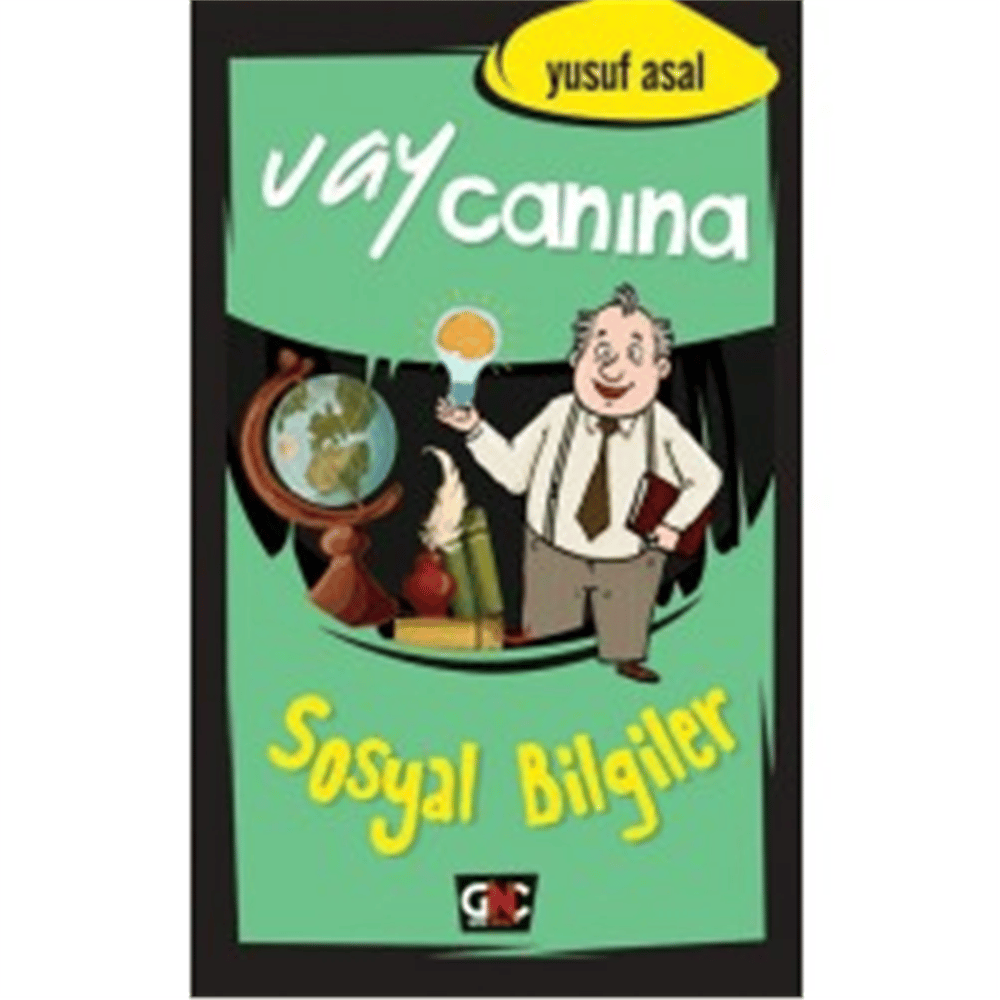 GENÇ NESİL VAY CANINA SOSYAL BİLGİLER
