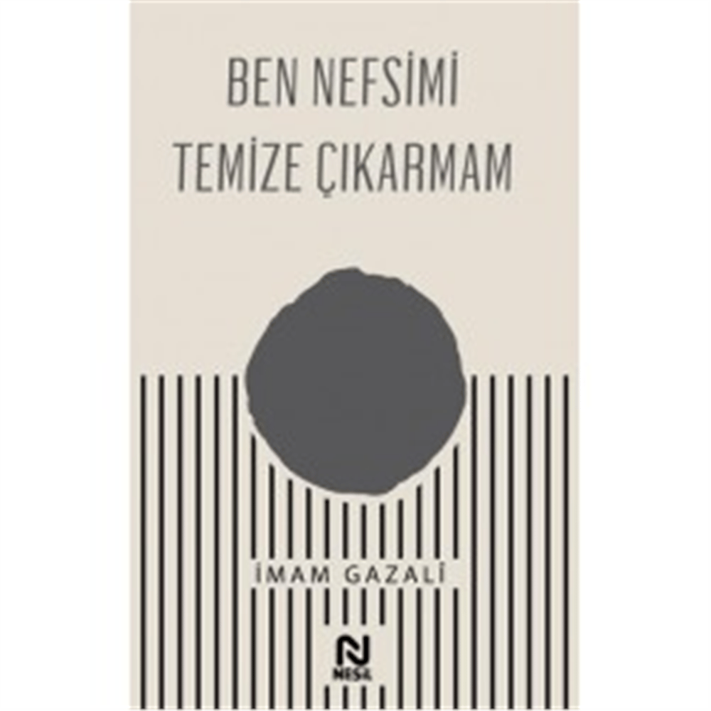 NESİL BEN NEFSİMİ TEMİZE ÇIKARMAM