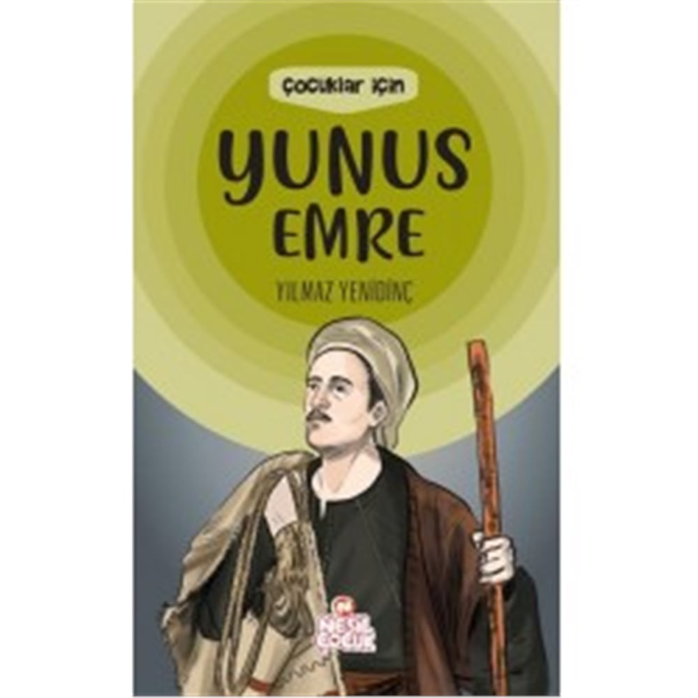 NESİL ÇOCUK ÇOCUKLAR İÇİN YUNUS EMRE