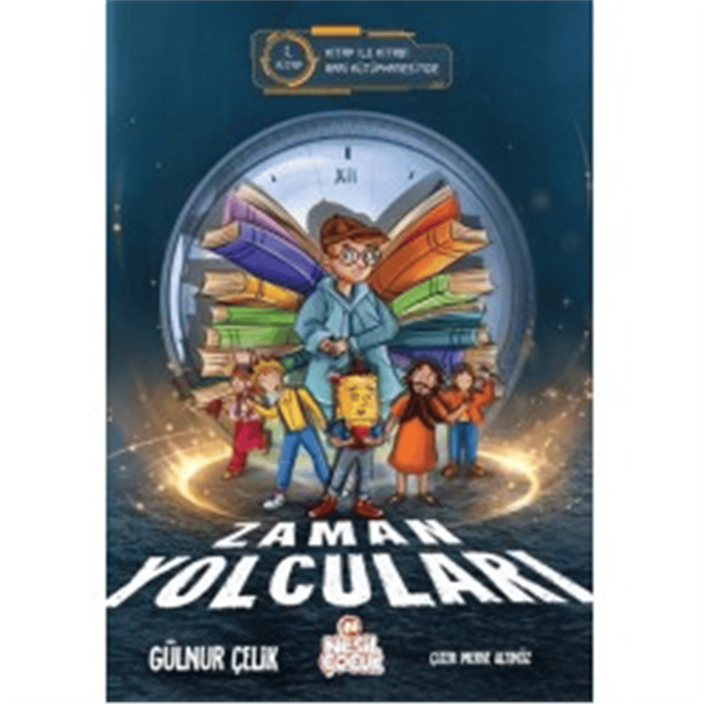 NESİL ÇOCUK ZAMAN YOLCULARI-1