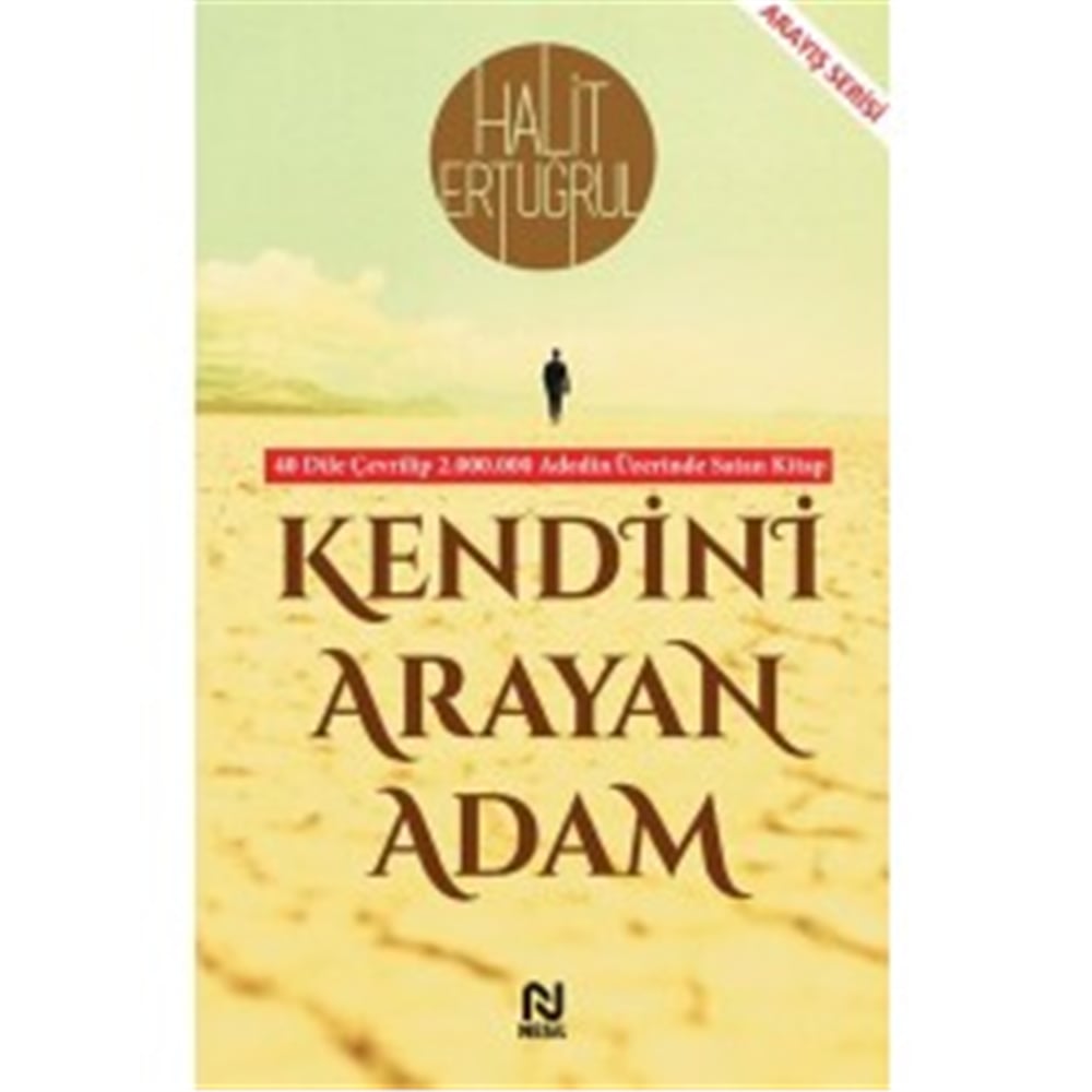 NESİL KENDİNİ ARAYAN ADAM