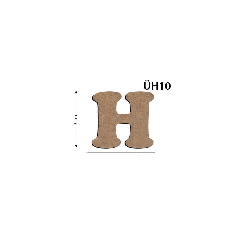 Üh10 Ahşap 3 cm H Harfi
