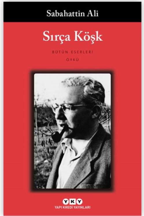 Sırça Köşk – Bütün Yapıtları