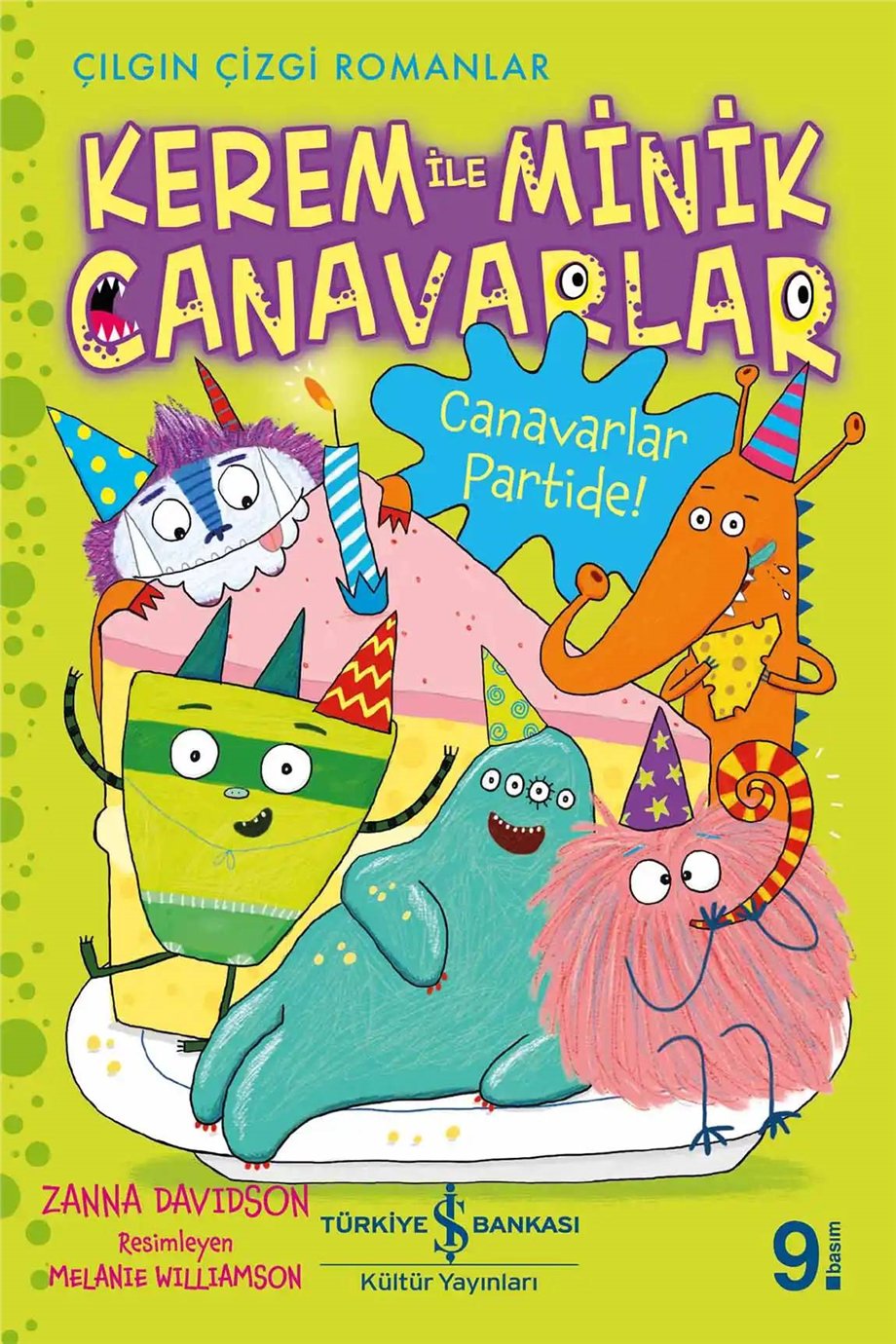 Kerem ile Minik Canavarlar; Canavarlar Partide!