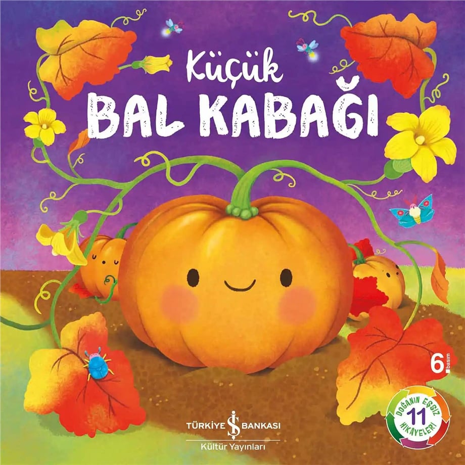 Küçük Bal Kabağı; Doğanın Eşsiz Hikayeleri 11