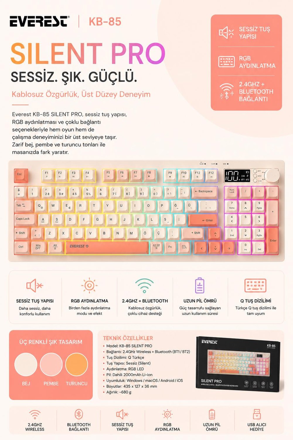 Everest KB-85 SILENT PRO Kablosuz Bej/Pembe/Turuncu SESSİZ RGB Wireless 2.4Ghz + Bluetooth Q Oyuncu Klavyesi