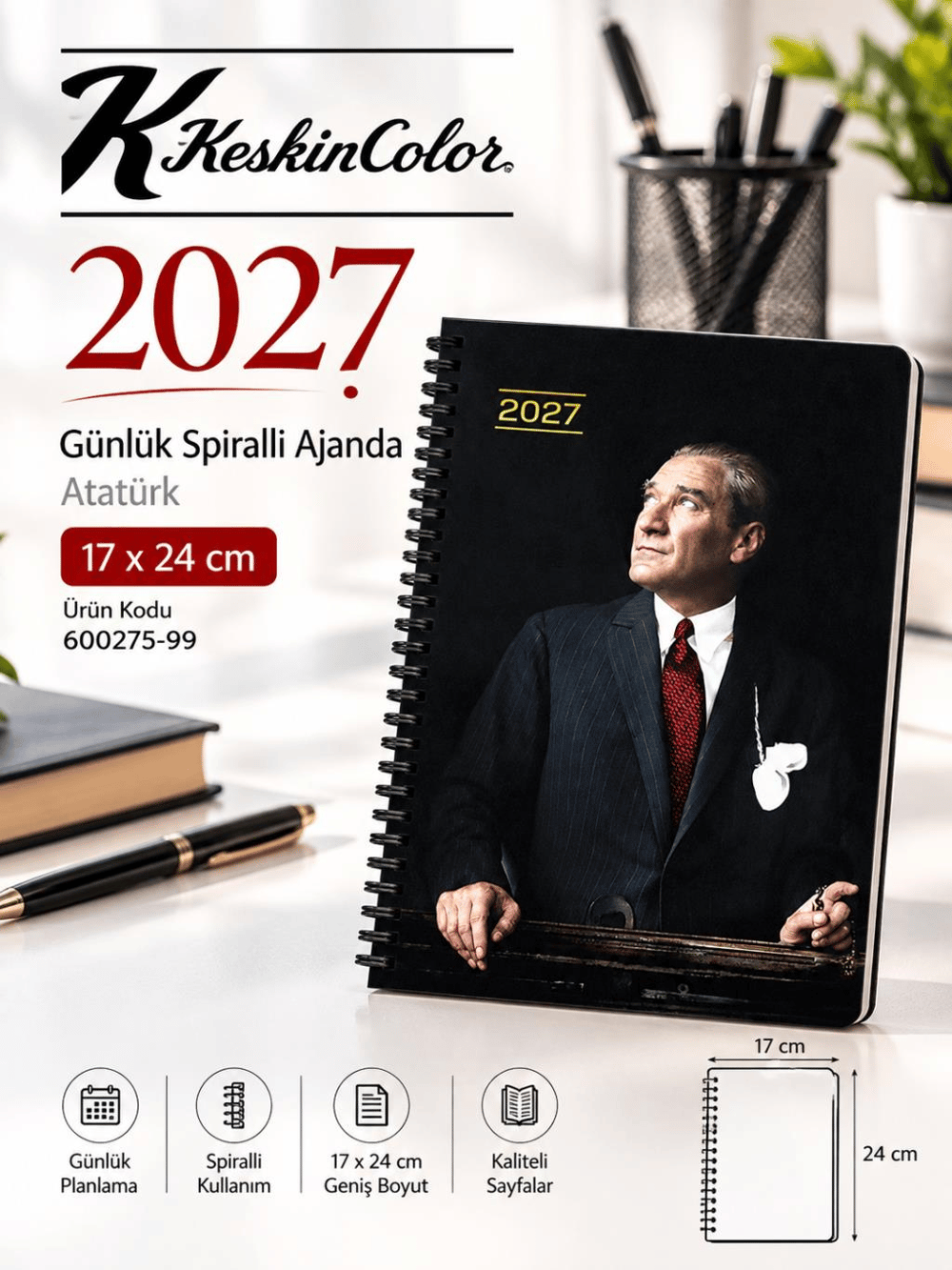 Keskin Color 2027 Yılı ATATÜRK Günlük Spiralli Ajanda 17x24 cm CUMHURBAŞKANI